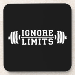 Workout Inspiration - Ignore Limits - Motivational Coaster