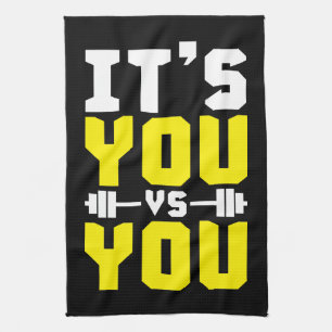 Workout Inspiration - It's You vs You - Gym Tea Towel