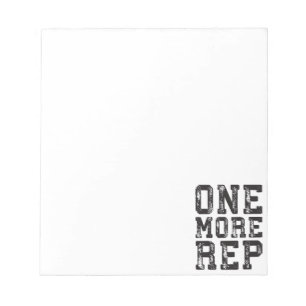 Workout Inspiration - One More Rep - Motivational Notepad