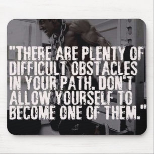 Workout Inspirational Words - Obstacles Mouse Pad