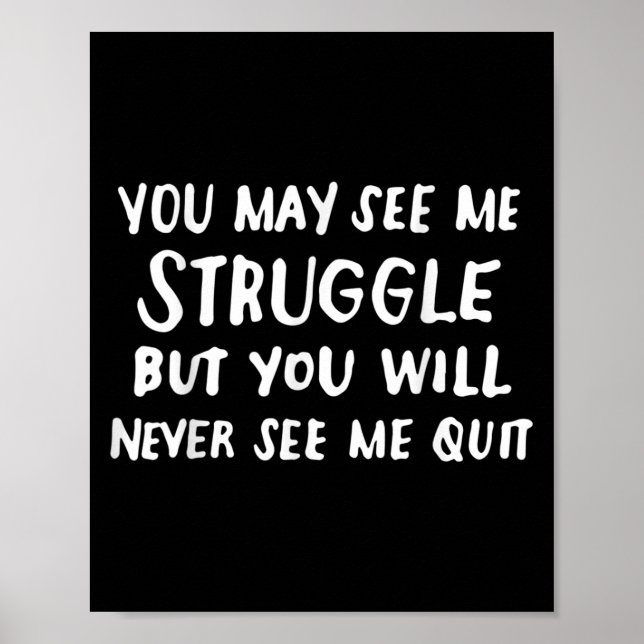 Workout Insration Motivational Saying Men Women  Poster (Front)