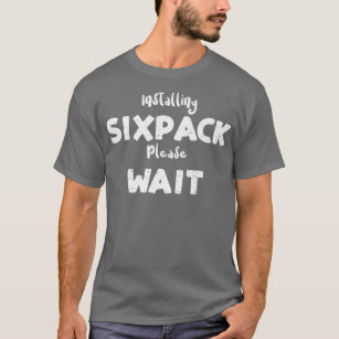 Workout Installing Sipack Please WaitWorkout 1424 T-Shirt