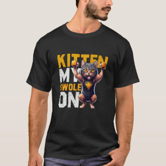 Workout Kitten My Swole On Workout Retro Cat  1 T-Shirt