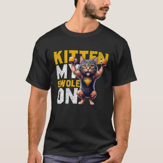 Workout Kitten My Swole On Workout Retro Cat 3 T-Shirt