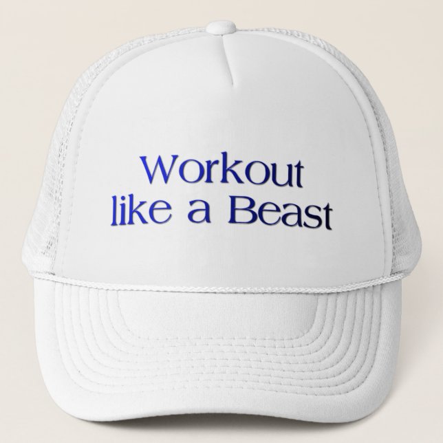 Workout Like a Beast Quote Trucker Hat (Front)