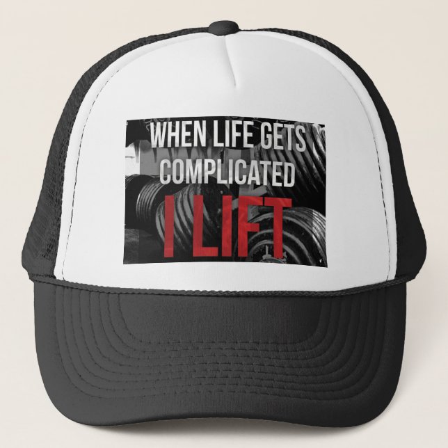Workout Motivation - I LIFT Trucker Hat (Front)