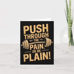 Workout Motivation Quote - Puhrough The Pain Card