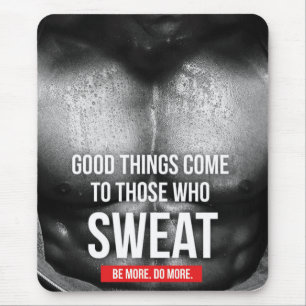 Workout Motivation - Sweat Mouse Pad