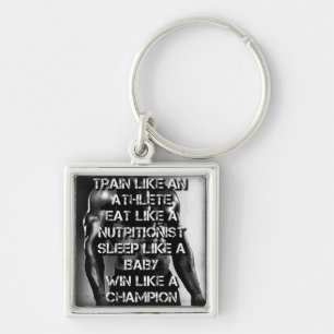 Workout Motivation - Train Like An Athlete Key Ring