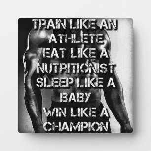 Workout Motivation - Train Like An Athlete Plaque