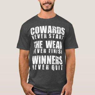 Workout Motivation - Winners Never Quit T-Shirt