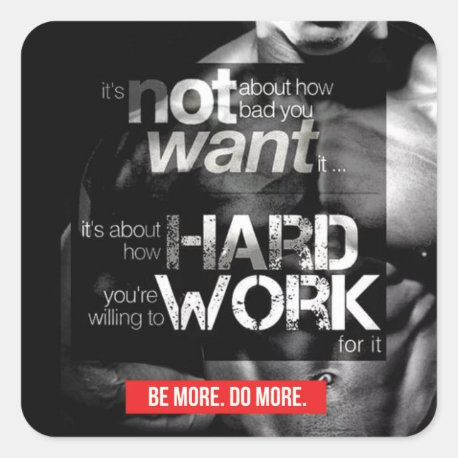 Workout Motivation - Work Hard Square Sticker (Front)