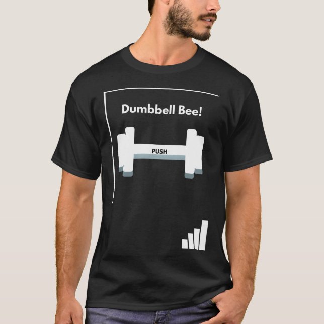 Workout special Dumbbell Bee Trendy Gym  Fitness F T-Shirt (Front)