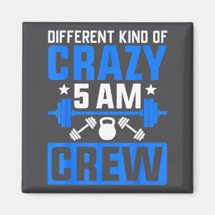 Workout Squad 5am Crew Funny Gym Quote  Magnet