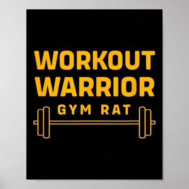 Workout Warrior Bodybuilding Funny Gym Rat  Poster (Front)