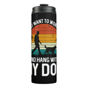 Workout with My Dog T-Shirt Design (2) Thermal Tumbler