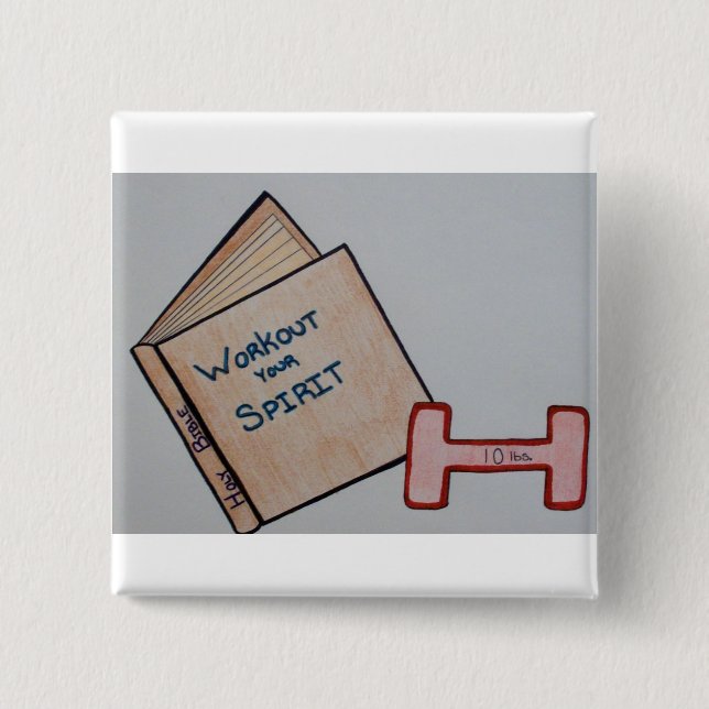 Workout your Spirit Button (Front)