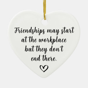 Workplace Friendships Ceramic Ornament