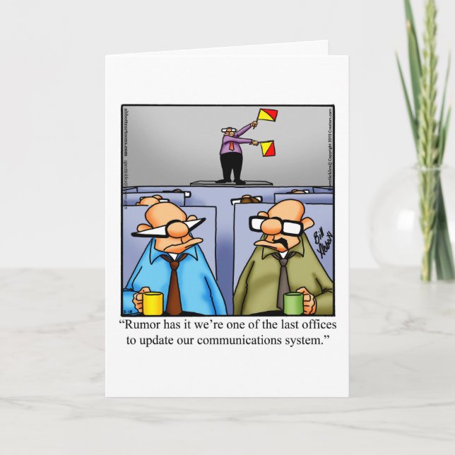  Workplace Humour Blank Greeting Card (Front)