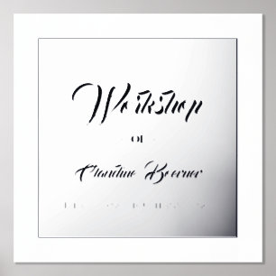 Workshop Sign for Artist Foil Accent Poster Print