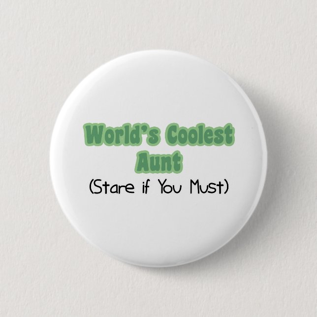 World&apos;s Coolest Aunt 6 Cm Round Badge (Front)