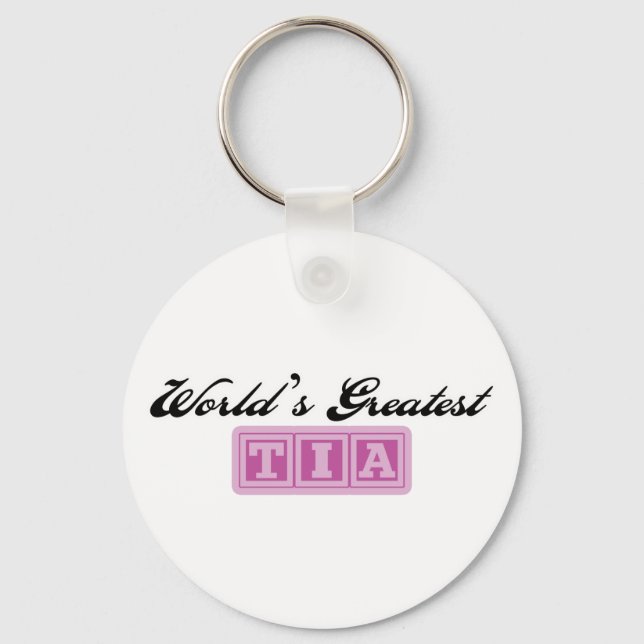 World&apos;s Greatest Tia Key Ring (Front)