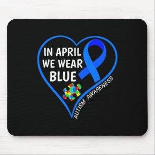 World Autism Awareness Day 2023 - In April We Wear Mouse Pad