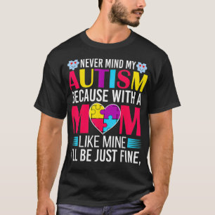 World Autism Awareness Day Autism Mum Gift T-Shirt