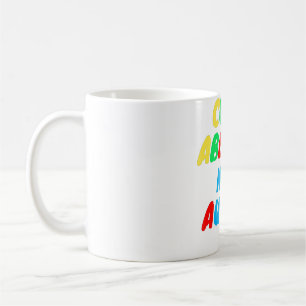 world Autism Awareness Month Cure Ableism Not Auti Coffee Mug