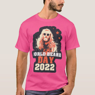 World Beard Day 2022 2 T-Shirt