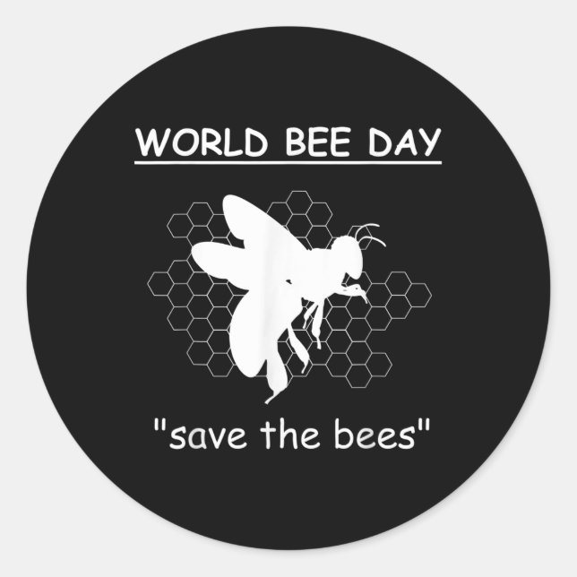 World Bee Days - Save The Bees - Environmental Classic Round Sticker (Front)