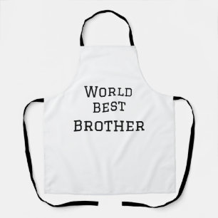 World best brother add name text sports text simpl apron
