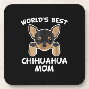 World Best Chihuahua Mum Dog Owner Coaster