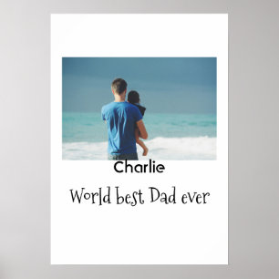 world best dad ever photo name date simple fathers poster