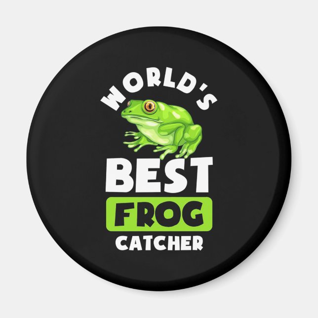 World Best Frog Catcher Magnet (Front)