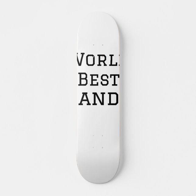 World best Grandpa add name text sports text simpl Skateboard (Front)