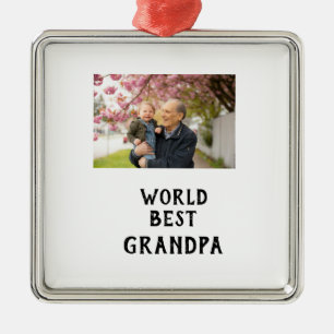 World best Grandpa photo name father's day grandpa Metal Ornament