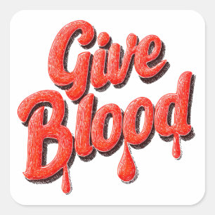 World Blood Donor Day-Give Blood text for awarenes Square Sticker