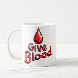 World Blood Donor Day - Give Blood Text with Drops Coffee Mug