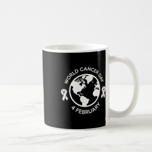 World Cancer Day 4. February 4  Coffee Mug