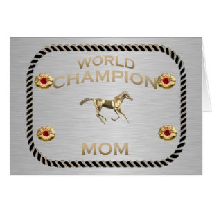 World Champion Mum Greeting Card
