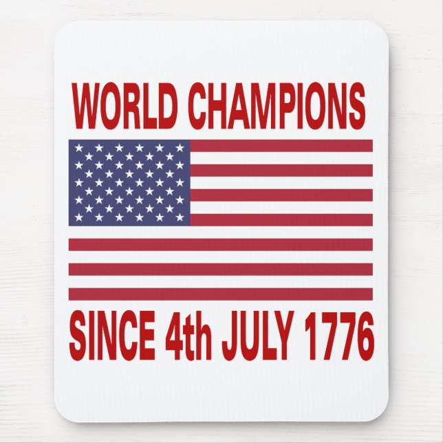 World champions since 1776 mouse pad (Front)