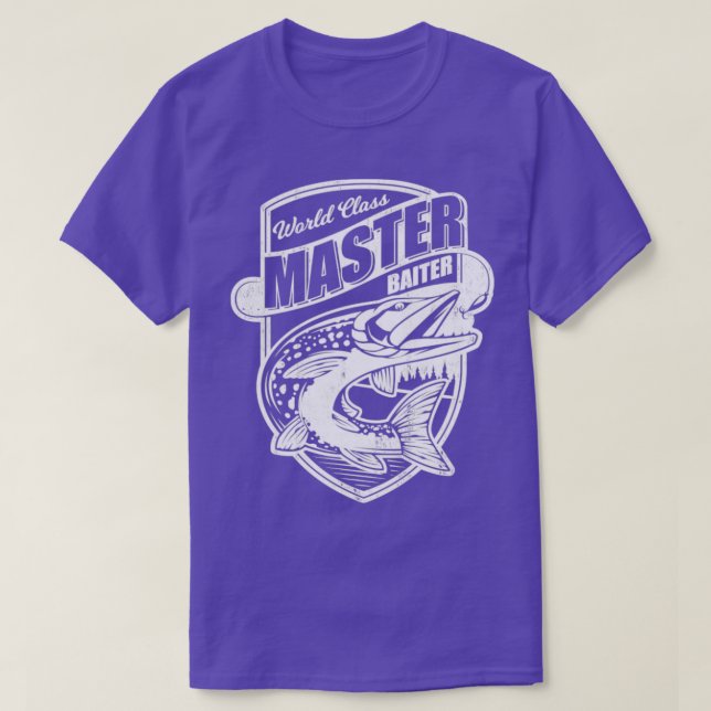 World Class Master Baiter Funny Fish Novelty Dads  T-Shirt (Design Front)