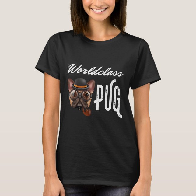 World Class Pug Classic T-Shirt 278 (Front)