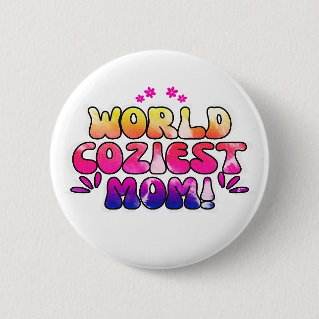 World Cosiest Mum – Colourful Floral Retro  6 Cm Round Badge (Front)