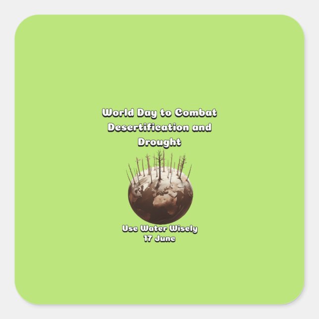 World Day to Combat Desertification and Drought. Square Sticker (Front)