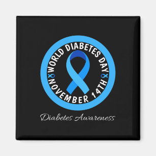World Diabetes Day Type 1 Type 2 Diabetes Awarenes Magnet