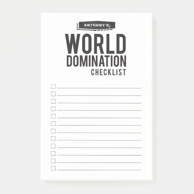 World Domination Checklist | Funny Custom Name Post-it Notes (Front)