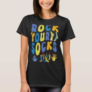World Down Syndrome Day Awareness  Rock Your Socks T-Shirt