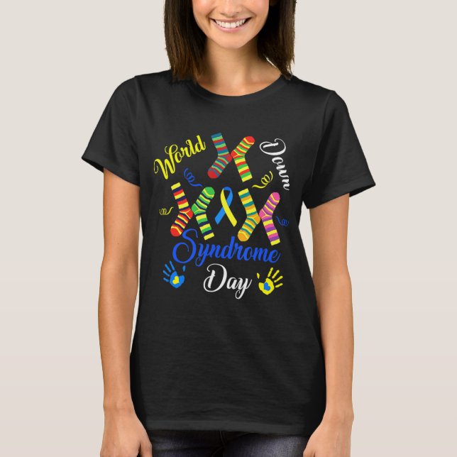 World Down Syndrome Day Awareness Socks Down Right T-Shirt (Front)